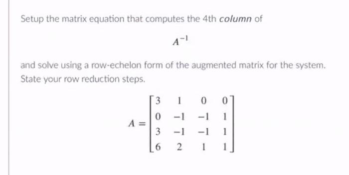 Solved Setup the matrix equation that computes the 4th | Chegg.com