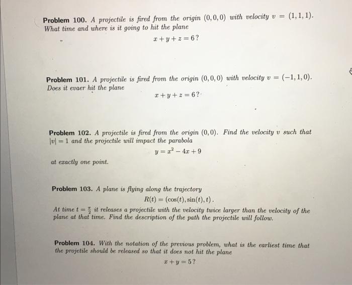 Solved Problem 100. A projectile is fired from the origin | Chegg.com