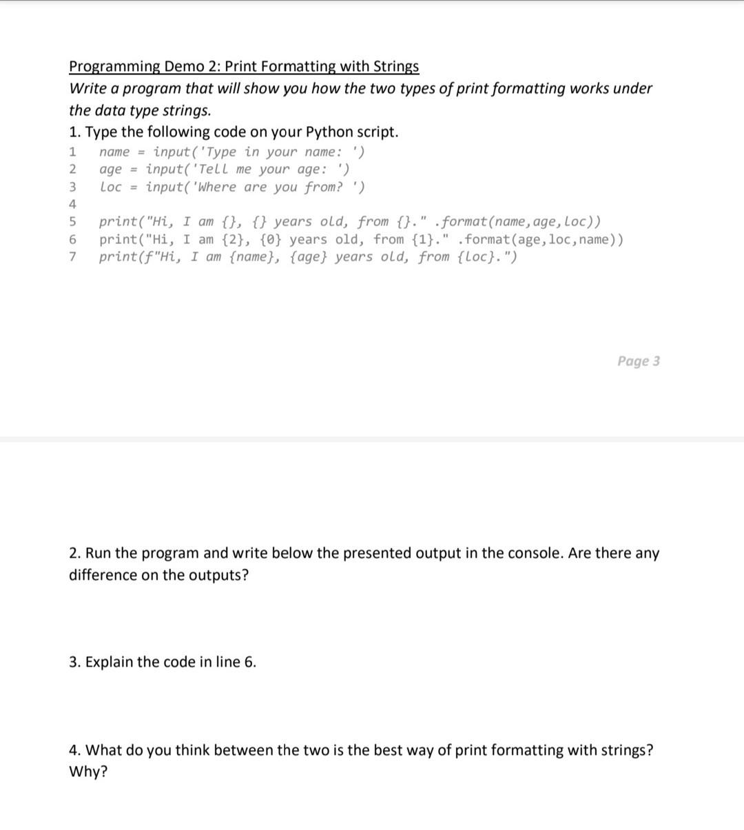 Solved Programming Demo 2: Print Formatting with Strings | Chegg.com
