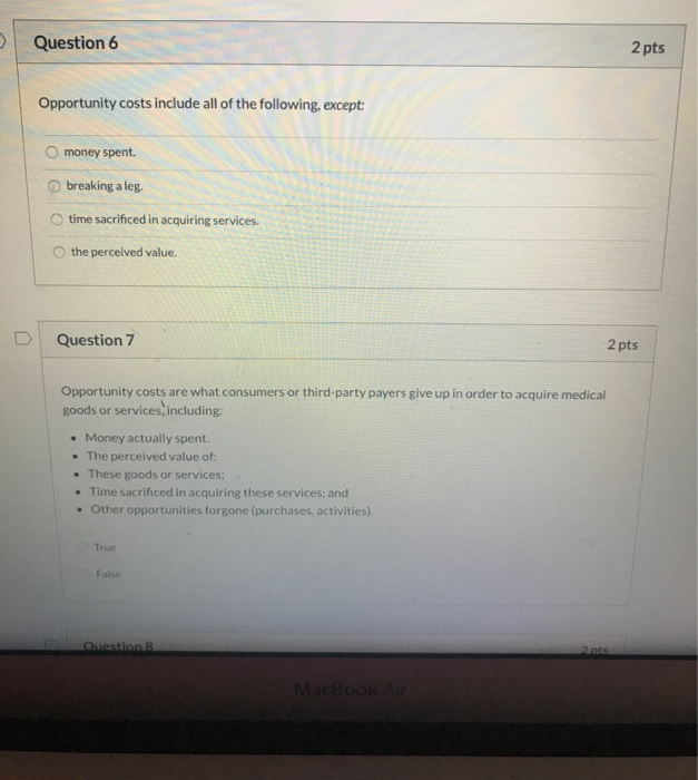 solved-question-6-2-pts-opportunity-costs-include-all-of-chegg