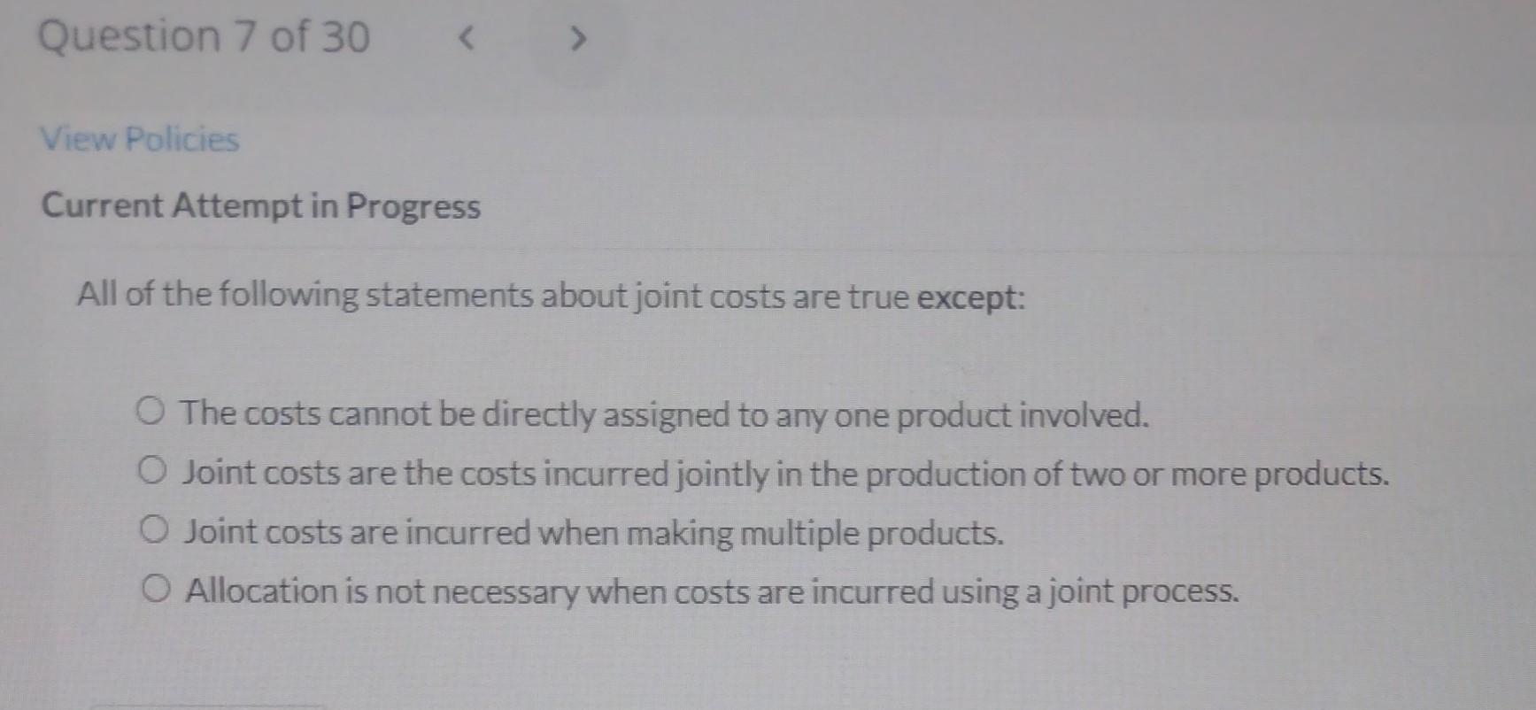 Solved All Of The Following Statements About Joint Costs Are | Chegg.com