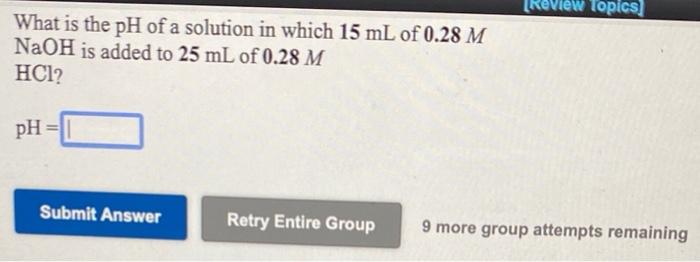 Solved [Review Topics) What is the pH of a solution in which | Chegg.com