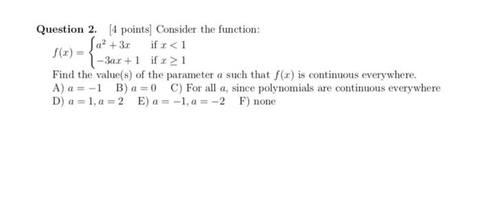 Solved Question 2 [4 Points] Consider The Function A² 3x