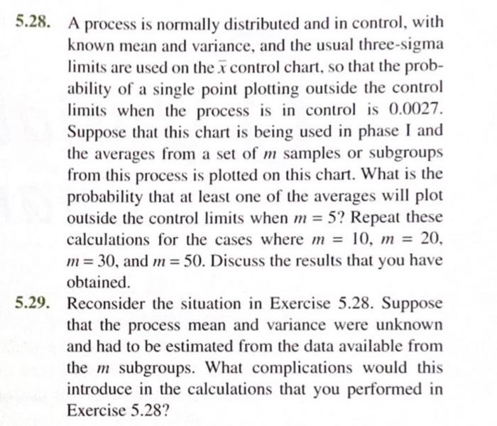 Solved 28. A process is normally distributed and in control, | Chegg.com