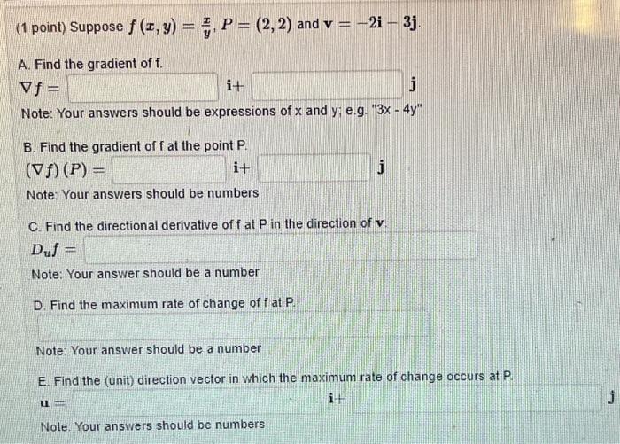 Solved 1 Point Suppose F X Y Yx P 2 2 And V −2i−3j A