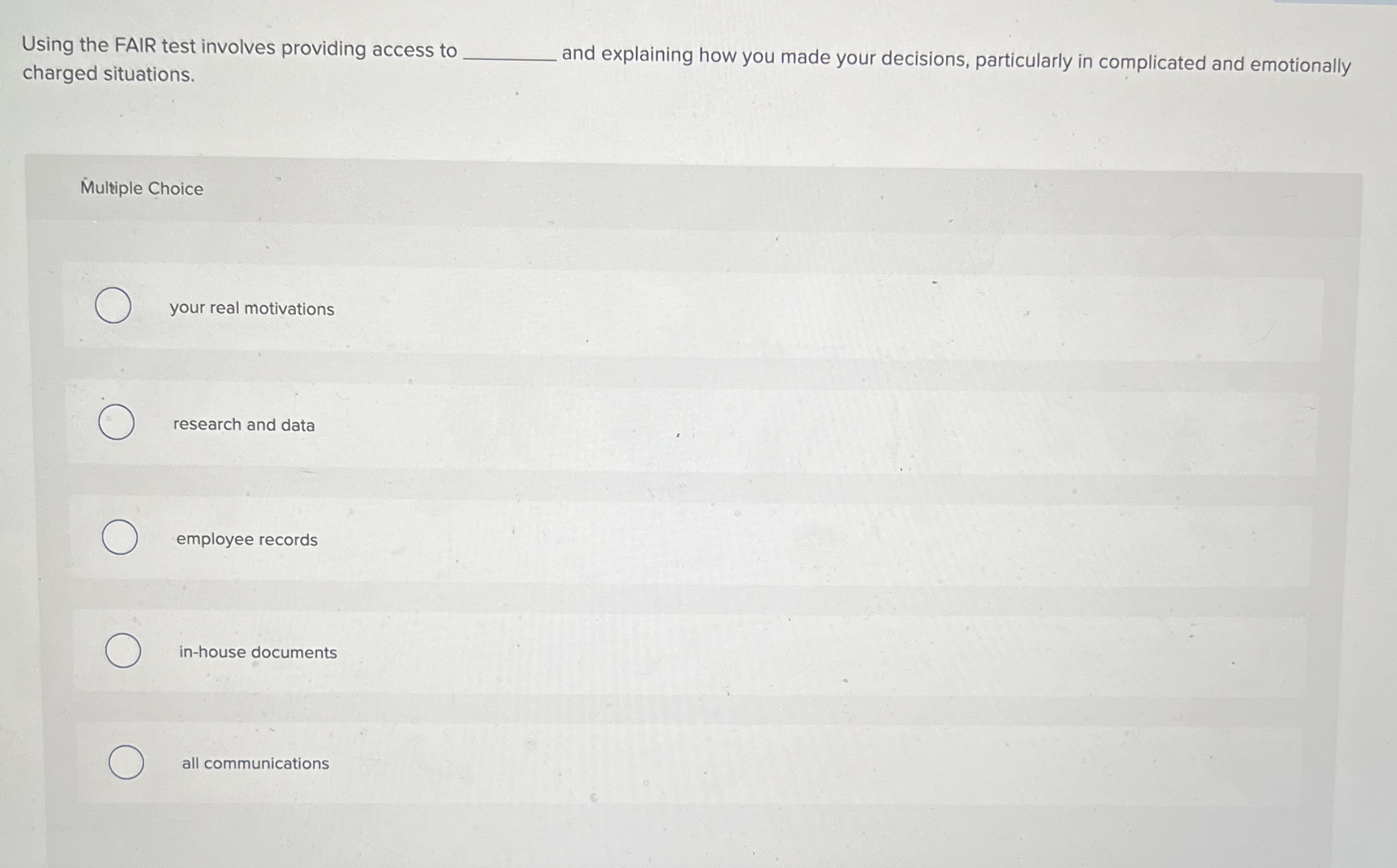 Solved Using the FAIR test involves providing access | Chegg.com