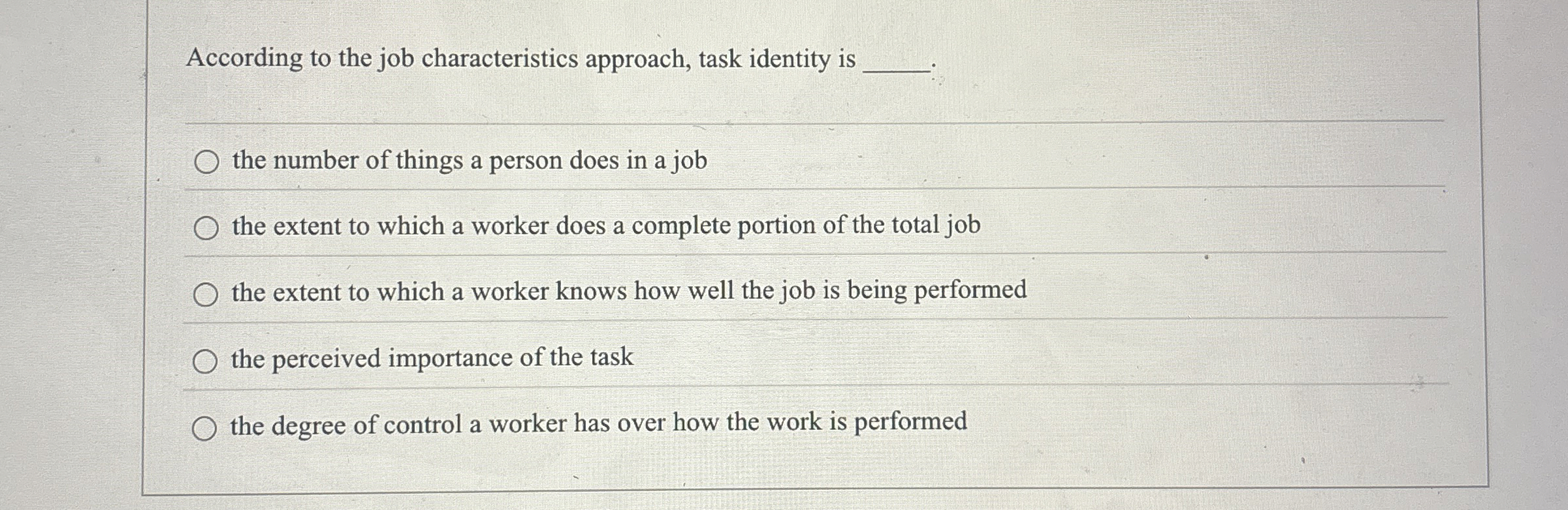 Solved According to the job characteristics approach, task | Chegg.com