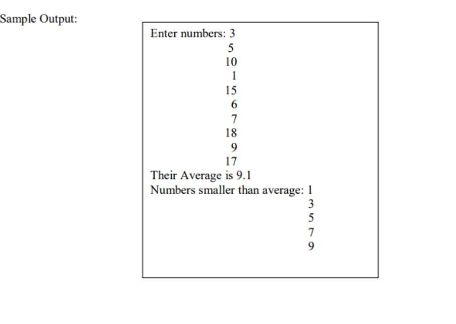 Solved Make a program that will input the 10 numbers and | Chegg.com