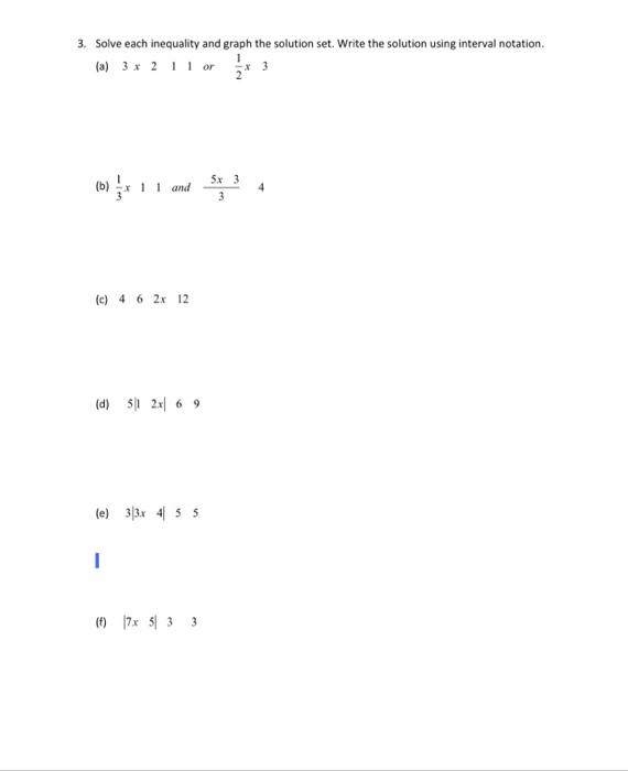 Solved 3. Solve each inequality and graph the solution set. | Chegg.com