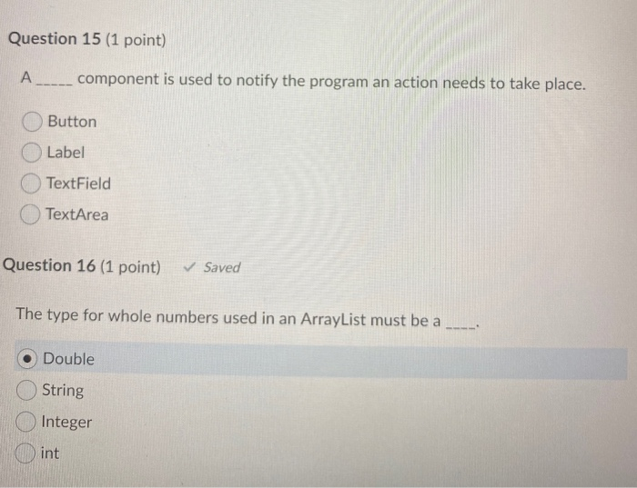 Solved Question 15 (1 point) A___ component is used to | Chegg.com