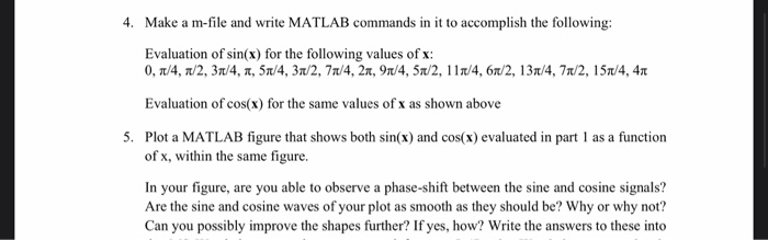 Solved 4. Make a m-file and write MATLAB commands in it to | Chegg.com