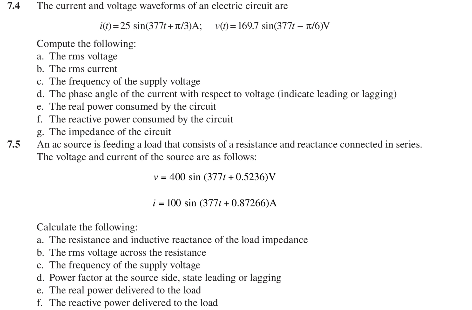 Solved 7.4 ﻿The current and voltage waveforms of an electric | Chegg.com