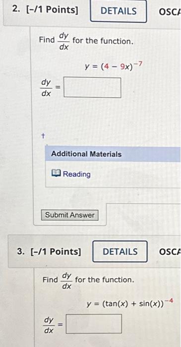 Solved Find dxdy for the function. dxdy= [-/1 Points] OSC | Chegg.com