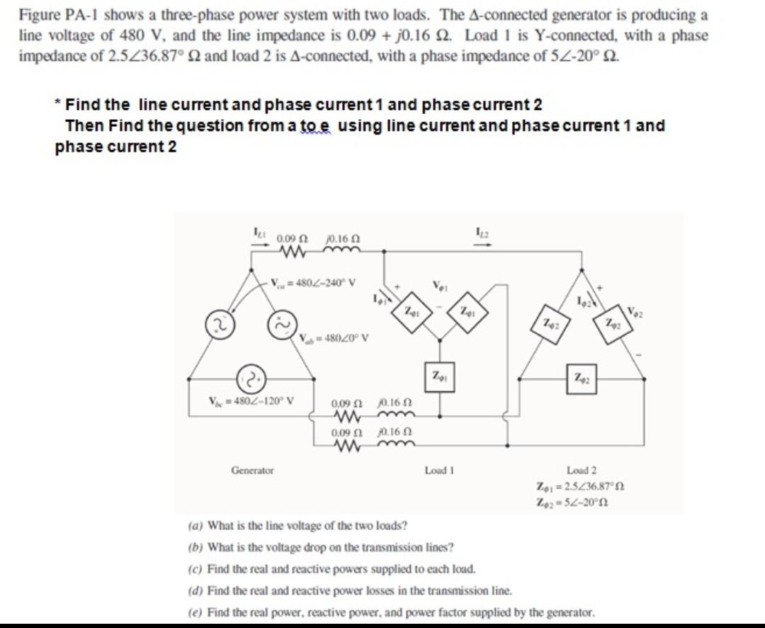 Solved Figure PA-1 shows a three-phase power system with two | Chegg.com