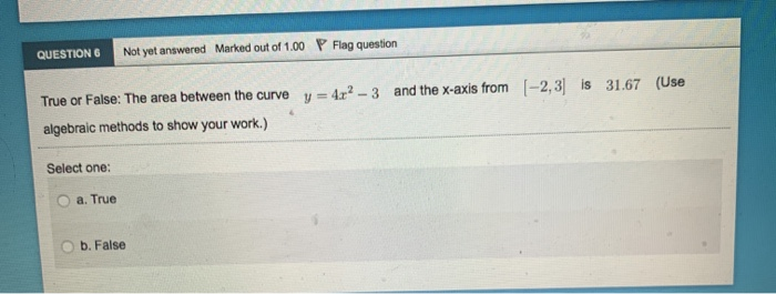Solved P Flag question Marked out of 1.00 Not yet answered | Chegg.com