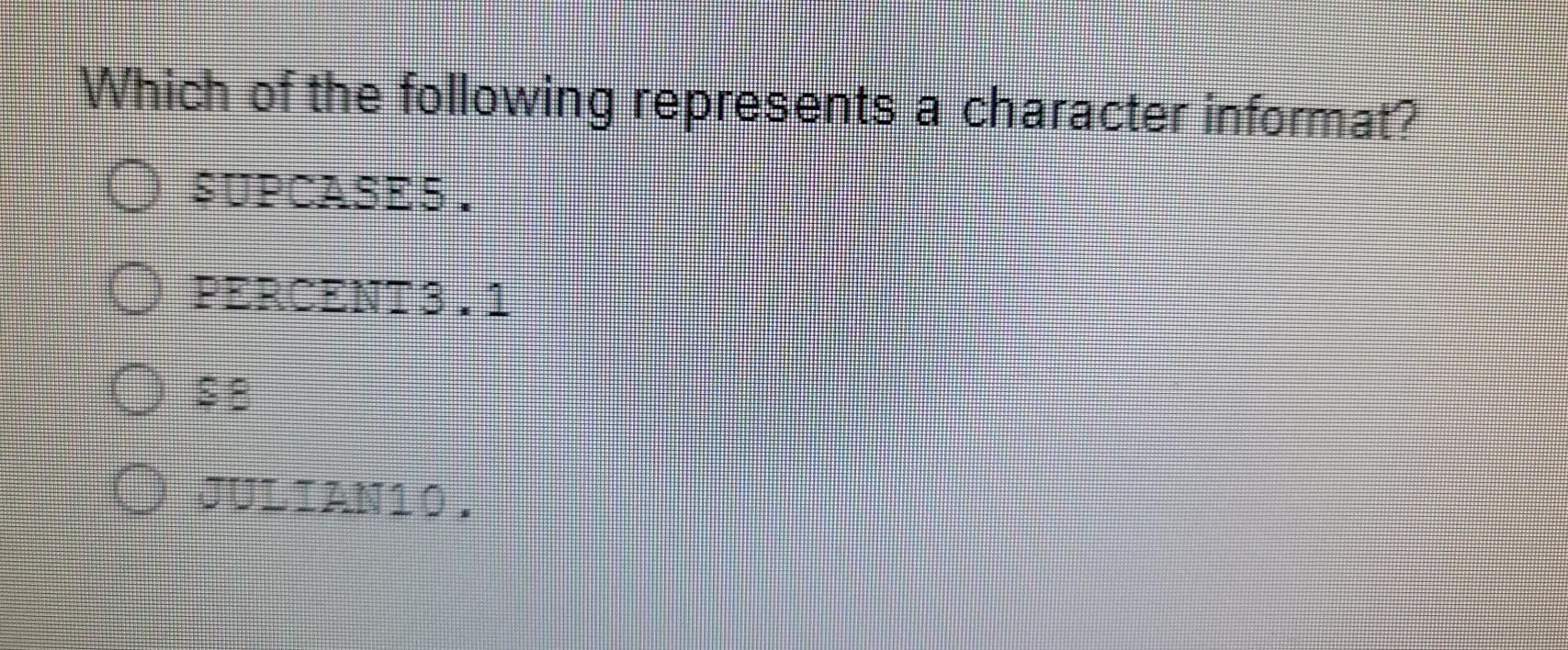 Solved Which of the following represents a character | Chegg.com