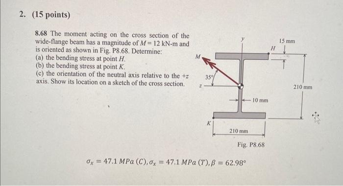 Solved 8.68 The moment acting on the cross section of the | Chegg.com