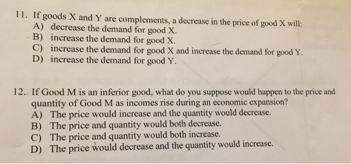 solved-11-if-goods-x-and-y-are-complements-a-decrease-in-chegg