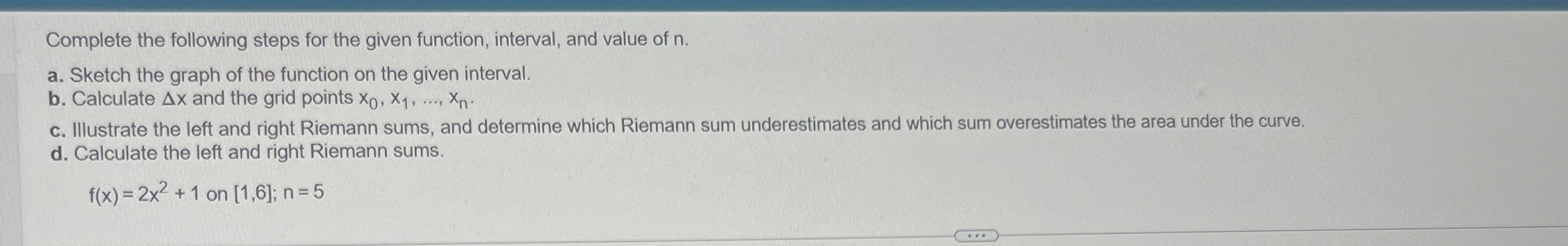 Solved Complete The Following Steps For The Given Function Chegg Com