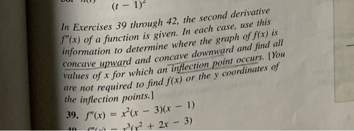 Solved (t – 1) In Exercises 39 through 42, the second | Chegg.com