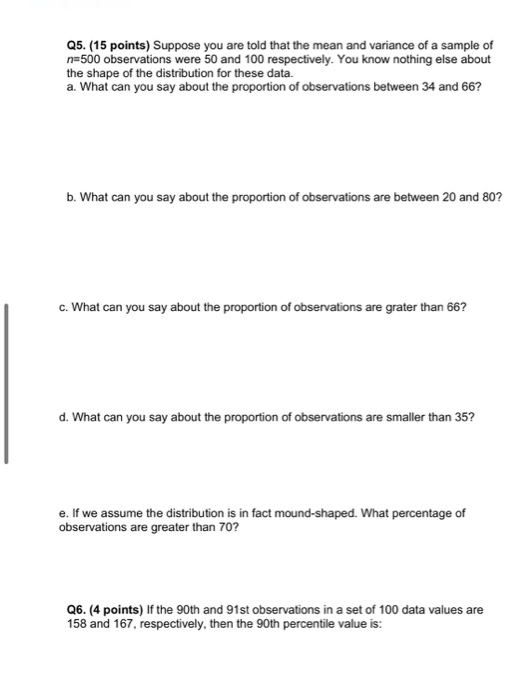 Solved Q5. (15 points) Suppose you are told that the mean | Chegg.com
