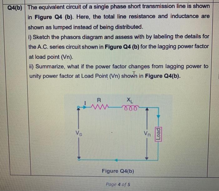 Solved Q4(b) The equivalent circuit of a single phase short | Chegg.com