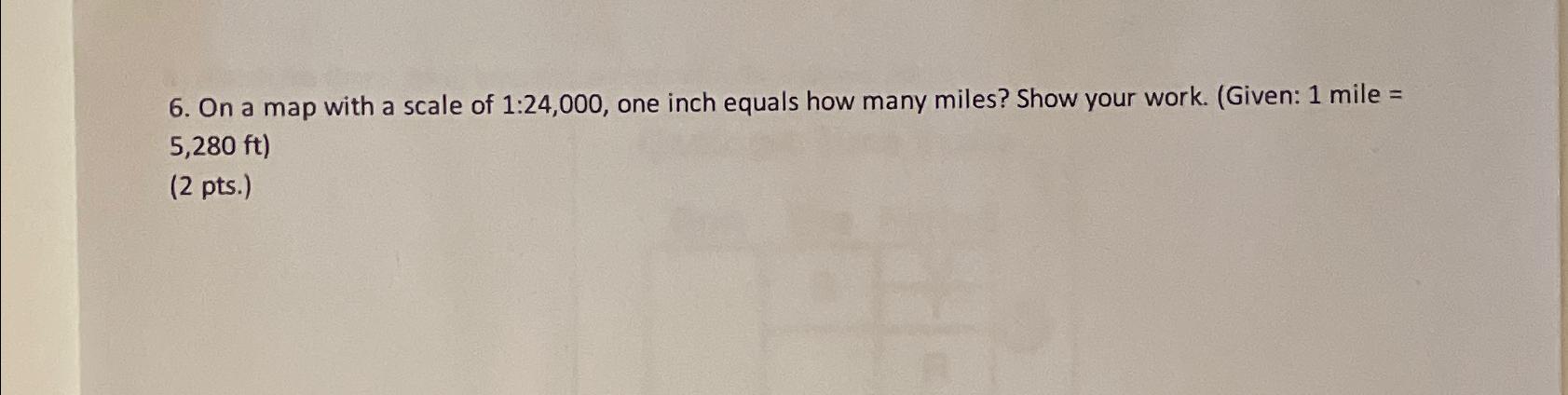 solved-on-a-map-with-a-scale-of-1-24-000-one-inch-equals-chegg