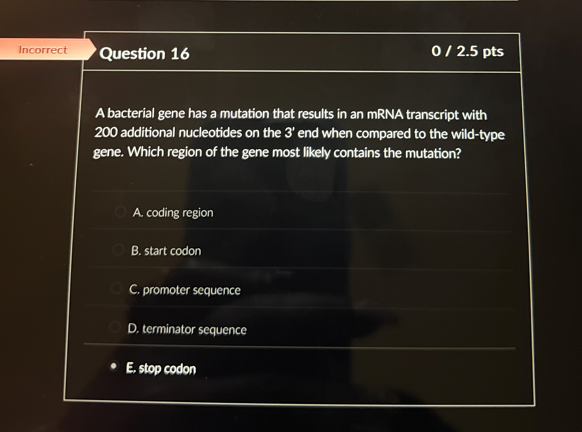 Solved IncorrectQuestion 1602.5 ﻿ptsA bacterial gene has a | Chegg.com
