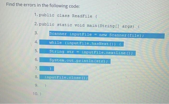 Solved Find the errors in the following code: 1. public | Chegg.com