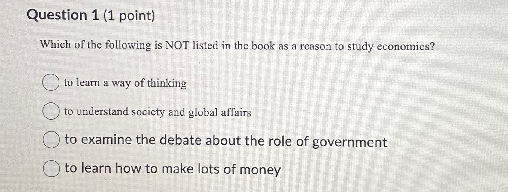 Solved Question 1 (1 ﻿point)Which of the following is NOT | Chegg.com