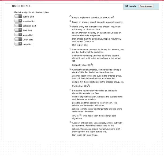 Solved 50 points Save Answer A QUESTION 8 Match the | Chegg.com