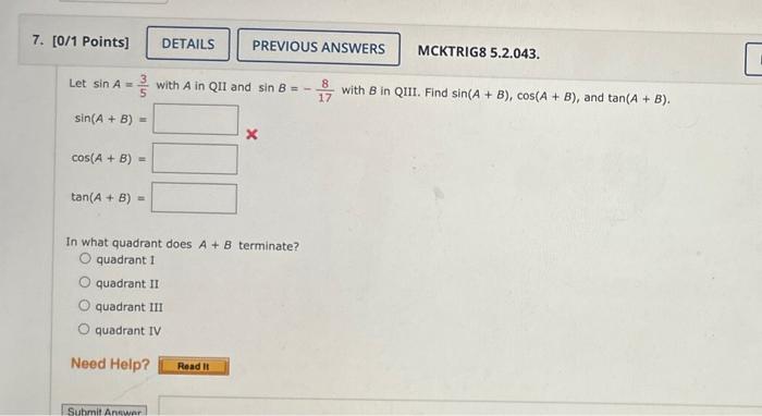 Solved Sin(A+B)=cos(A+B)=tan(A+B)= In What Quadrant Does A+B | Chegg.com