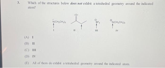 Solved Which of the structures below does not exhibit a | Chegg.com