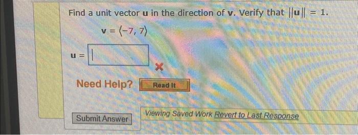 Solved Find A Unit Vector U In The Direction Of V Verify