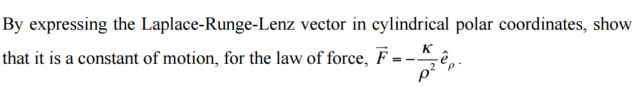 Solved By ﻿expressing the Laplace-Runge-Lenz vector in | Chegg.com