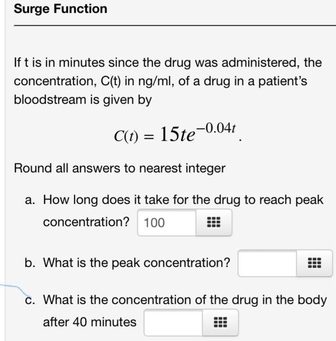 Solved Surge Function If t is in minutes since the drug was | Chegg.com