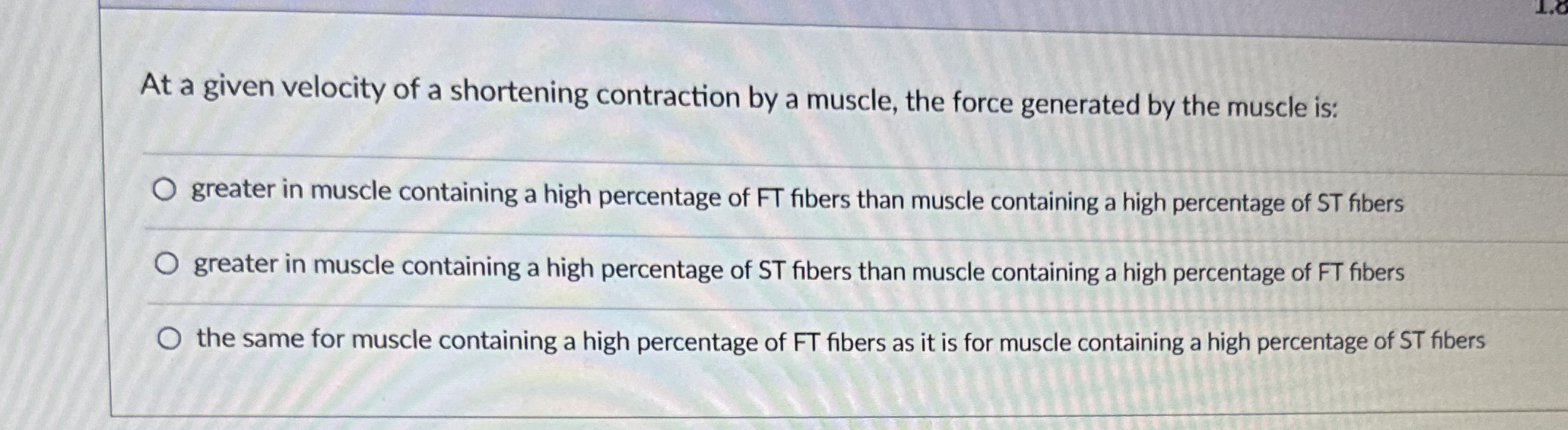Solved At a given velocity of a shortening contraction by a | Chegg.com