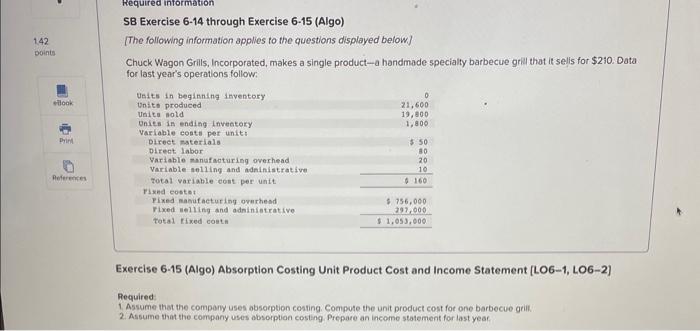 Solved SB Exercise 6-14 through Exercise 6-15 (Algo) [The | Chegg.com