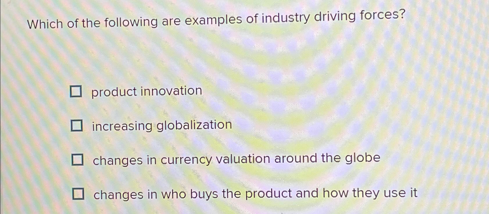 Solved Which of the following are examples of industry