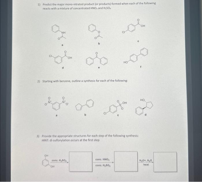 Solved 1 Predict The Major Mono Nitrated Product Or