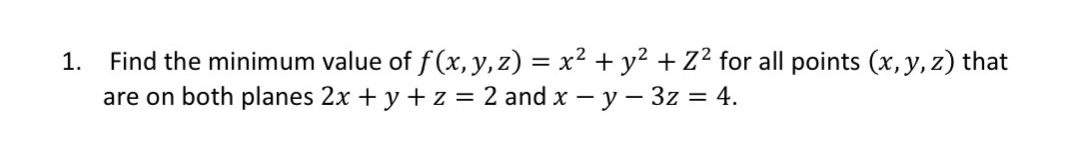 the minimum value of x 2 y 2 z 2