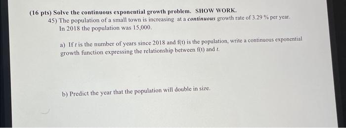 Solved 16pts) Solve the continuous exponential growth | Chegg.com