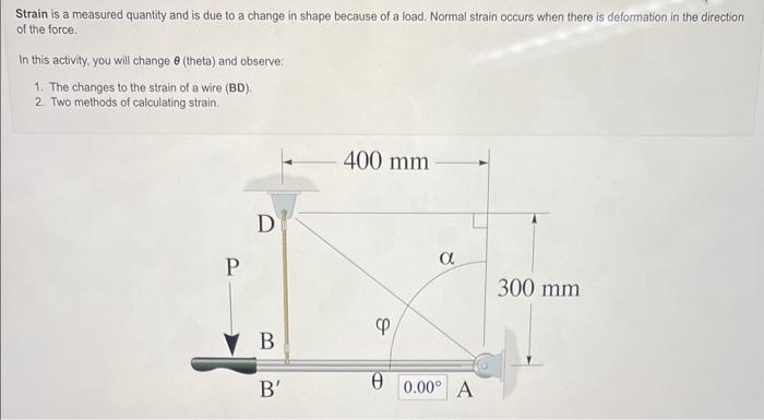 Solved Strain is a measured quantity and is due to a change | Chegg.com