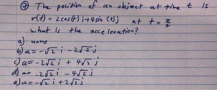 Solved is & The position of an object at time t r(t) = | Chegg.com