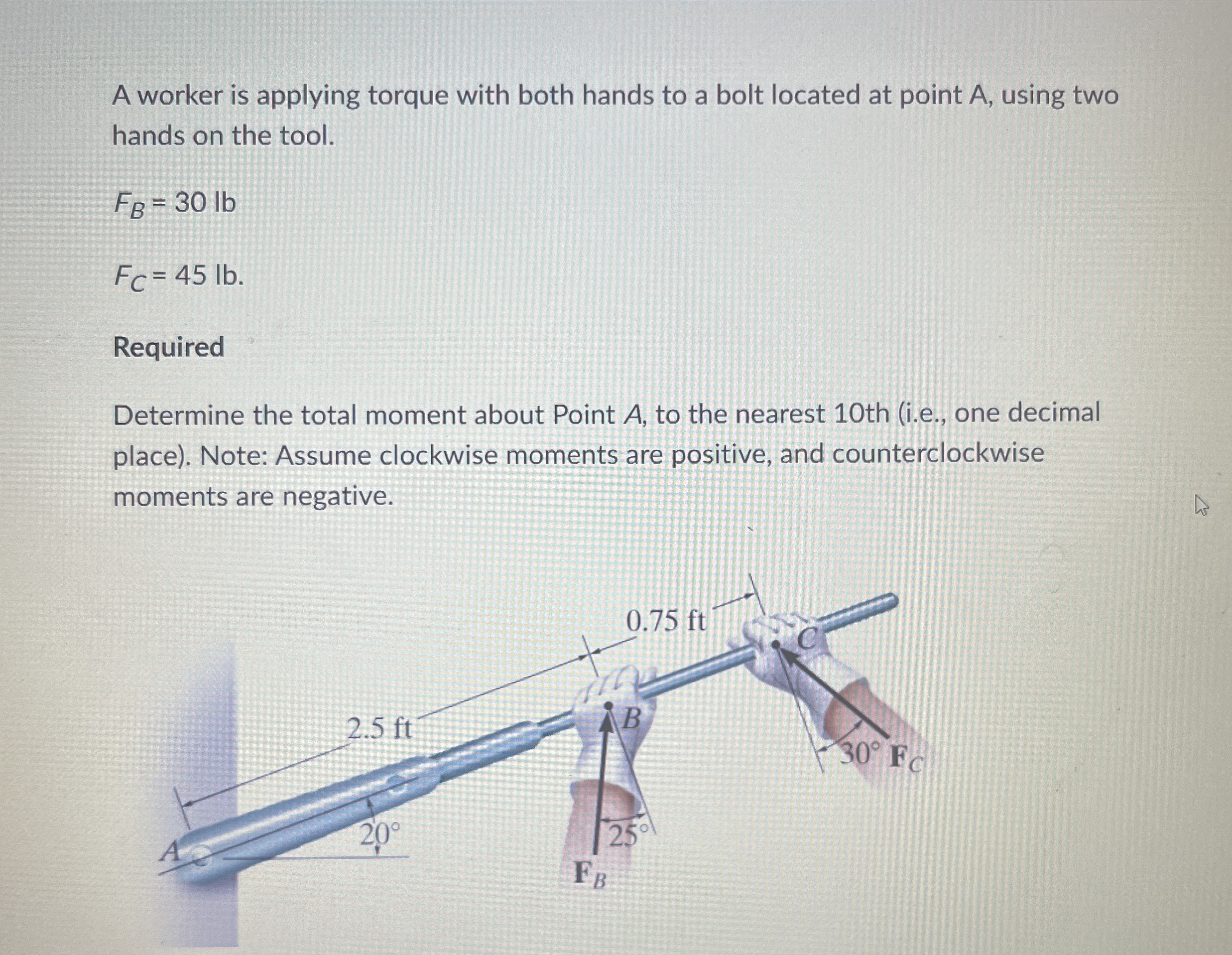 Solved A worker is applying torque with both hands to a bolt | Chegg.com