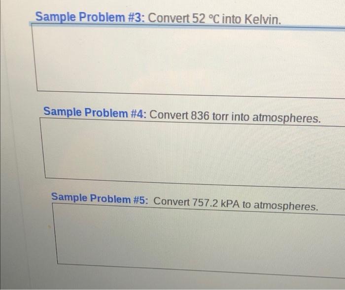 Solved Sample Problem 3 Convert 52 °C into Kelvin. Sample
