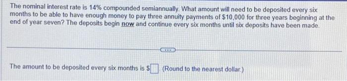 Solved The Nominal Interest Rate Is 14% Compounded | Chegg.com