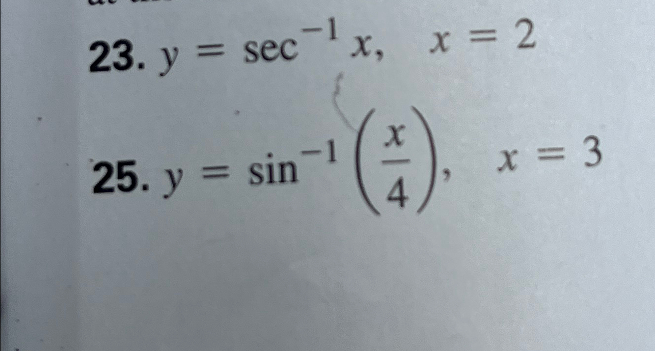 Solved Y Sec 1x X 2y Sin 1 X4 X 3find Equation Of Tangent