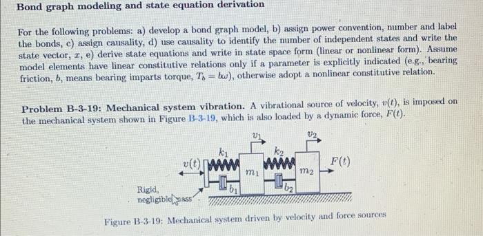 Solved Bond graph modeling and state equation derivation For | Chegg.com