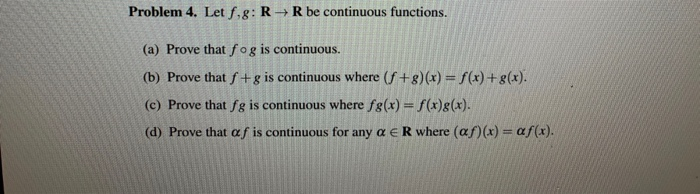 Solved Problem 4. Let f.8: R R be continuous functions. (a) | Chegg.com